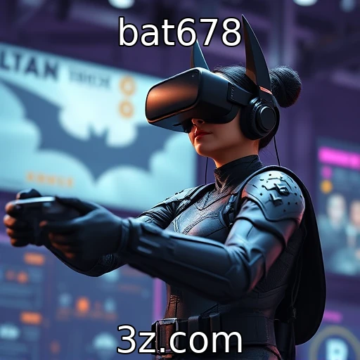 bat678 | Tendências emergentes na realidade virtual nos jogos